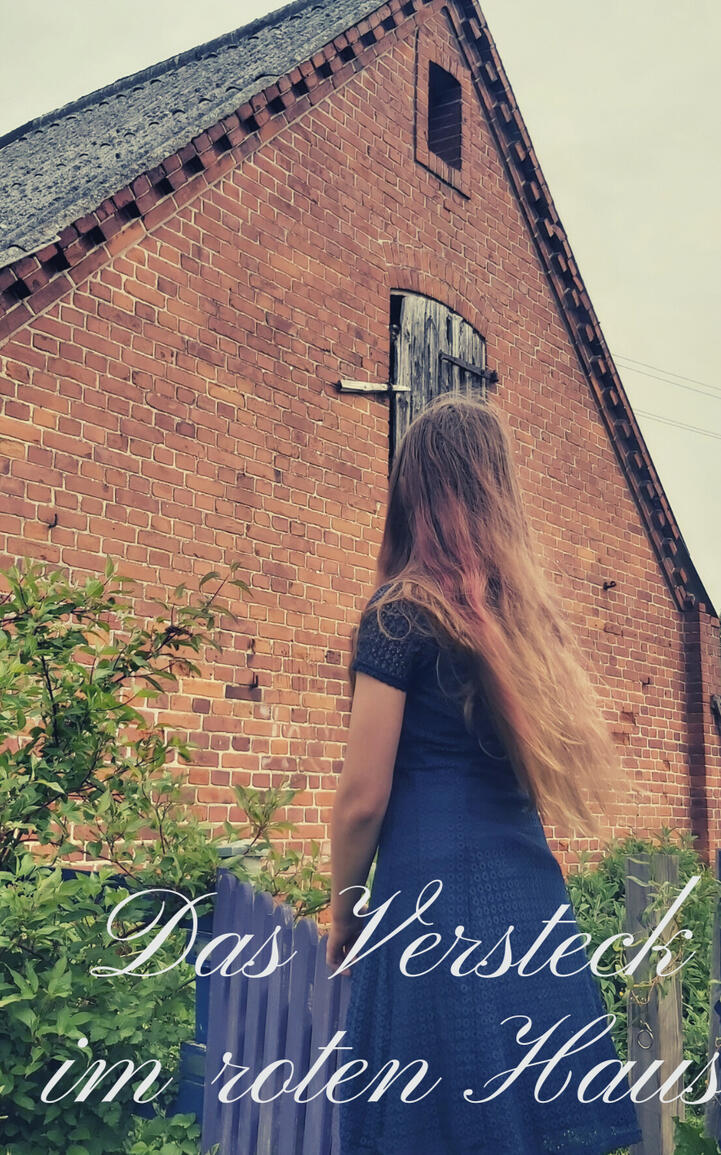 Das Versteck im roten Haus